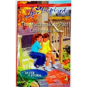 The Matchmaking Pact by Carolyne Aarsen (Paperback)